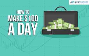 14 Ways To Make $100 Money in a Day in 2024