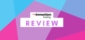 InMotion Hosting Review: As Good As Advertised? [2024]